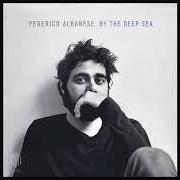 Le texte musical YOUR LUNAR WAY de FEDERICO ALBANESE est également présent dans l'album By the deep sea (2018)