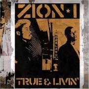 Le texte musical POEMS 4 POST MODERN DECAY de ZION I est également présent dans l'album True & livin' (2005)