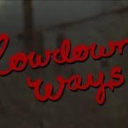 Lowdown ways