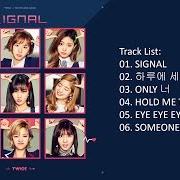 Le texte musical SIGNAL de TWICE est également présent dans l'album Signal (2017)
