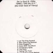 Le texte musical VOCABULARY SPILLS de DE LA SOUL est également présent dans l'album Smell the da.I.S.Y. (2014)