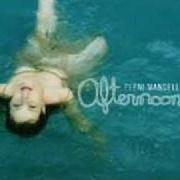 Le texte musical SUN'S ALWAYS SHINING (IN ROME) de ELENI MANDELL est également présent dans l'album Afternoon (2004)