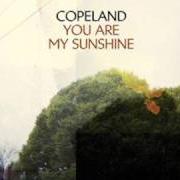 Le texte musical CHIN UP de COPELAND est également présent dans l'album You are my sunshine (2008)