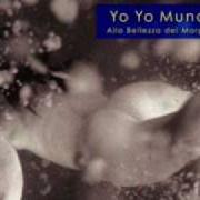 Le texte musical LA FATALE ACCELERAZIONE DEL TEMPO de YO YO MUNDI est également présent dans l'album Dio è triste (2002)