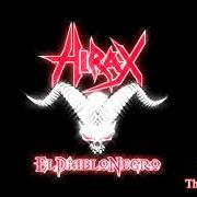 Le texte musical EL DIABLO NEGRO de HIRAX est également présent dans l'album El diablo negro (ep) (2000)