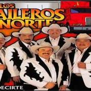 Le texte musical ENTRE MAS TOMO de LOS TRAILEROS DEL NORTE est également présent dans l'album Dime (2012)