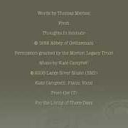 Le texte musical PRAYER OF THOMAS MERTON de KATE CAMPBELL est également présent dans l'album For the living of these days (2006)