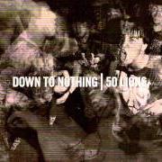 Le texte musical LOVE AND WAR de 50 LIONS est également présent dans l'album Down to nothing/50 lions - split (2008)
