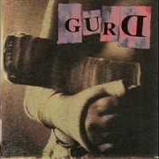 Le texte musical DISTINCTION de GURD est également présent dans l'album Gurd (1995)