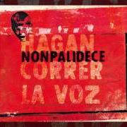 Le texte musical EN EL RÍO de NONPALIDECE est également présent dans l'album Hagan correr la voz (2006)