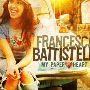 Le texte musical FOREVER LOVE de FRANCESCA BATTISTELLI est également présent dans l'album My paper heart (2008)