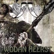 Le texte musical WODAN HEERST de HEIDEVOLK est également présent dans l'album Wodan heerst (mcd) (2007)