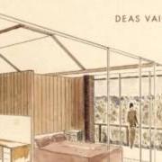 Le texte musical DESIRE de DEAS VAIL est également présent dans l'album Deas vail (2011)