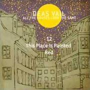 Le texte musical BEFORE MIDNIGHT de DEAS VAIL est également présent dans l'album This place is painted red (2005)