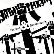Le texte musical THE TIME IS NOW de DEATH THREAT est également présent dans l'album For god and government (2002)
