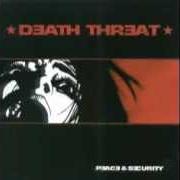 Le texte musical OUTCAST de DEATH THREAT est également présent dans l'album Peace and security (2000)
