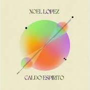 Le texte musical SALITRE Y HUMO de XOEL LÓPEZ est également présent dans l'album Caldo espírito (2023)
