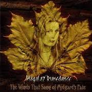 Le texte musical MOTHER OF TIMES de HAGALAZ' RUNEDANCE est également présent dans l'album The winds that sang of midgard's fate (1998)