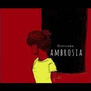 Le texte musical GET UP, RAPE ME N' COME TOGETHER de OVERCOMA est également présent dans l'album Ambrosia (2019)