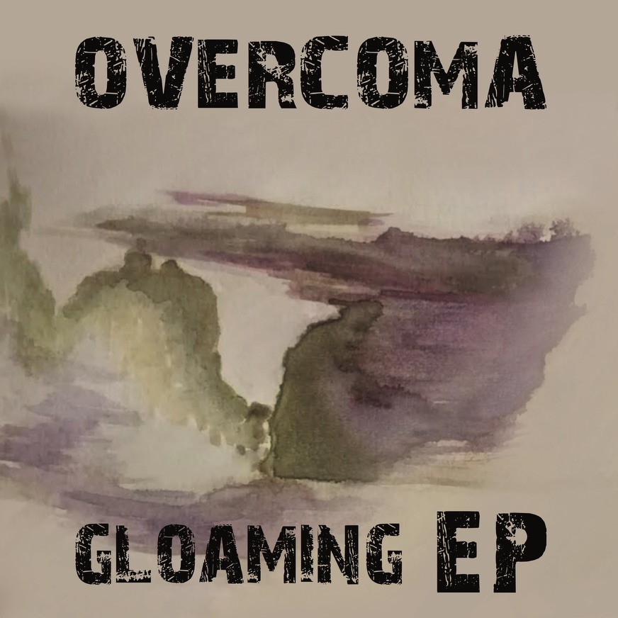 Le texte musical GLOAMING de OVERCOMA est également présent dans l'album Gloaming (2019)