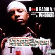 Le texte musical YOU WANT BEEF WITH ME? de DJ WHOOKID est également présent dans l'album Hood radio, vol. 1 (2003)