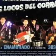 Le texte musical EL ENAMORADO de LOS TITANES DE DURANGO est également présent dans l'album Los locos del corrido (2010)