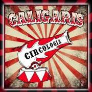 Le texte musical CANCIÓN EN CÁMARA LENTA de LOS CALIGARIS est également présent dans l'album Circología (2015)