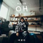Le texte musical ICH HASS DICH de MAJAN est également présent dans l'album Oh (2020)