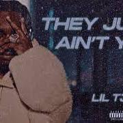 They just ain't you They just ain't you