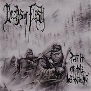 Le texte musical SOUNDS OF LOUD REIGNS de DEEDS OF FLESH est également présent dans l'album Path of the weakening (1999)