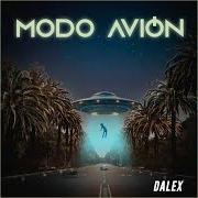 Le texte musical PERFUME de DALEX est également présent dans l'album Modo avión (2020)