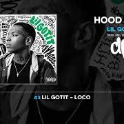 Le texte musical GOLDEN ONE de LIL GOTIT est également présent dans l'album Hoodbaby (2018)