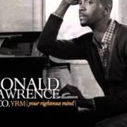 Le texte musical NOT MAKING SENSE, MAKING FAITH de DONALD LAWRENCE & CO. est également présent dans l'album Yrm (your righteous mind) (2011)