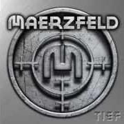 Le texte musical TIEF de MAERZFELD est également présent dans l'album Tief (2012)