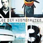 Le texte musical KOORDINATEN de ALLEE DER KOSMONAUTEN est également présent dans l'album Koordinaten