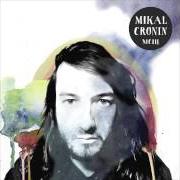 Le texte musical FEEL LIKE de MIKAL CRONIN est également présent dans l'album Mciii (2015)