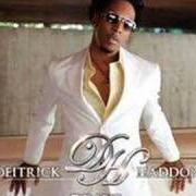 Le texte musical 7 DAYS INTRO... de DEITRICK HADDON est également présent dans l'album 7 days (2006)