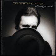 Le texte musical BIRMINGHAM TONIGHT de DELBERT MCCLINTON est également présent dans l'album Nothing personal (2001)