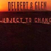 Le texte musical SIDEWALK DIPLOMA de DELBERT MCCLINTON est également présent dans l'album Subject to change (1973)