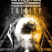 Le texte musical TRINITY de REVOLUTION RENAISSANCE est également présent dans l'album Trinity (2010)