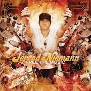 Le texte musical WHISKEY KIND OF WAY de JERROD NIEMANN est également présent dans l'album Free the music (2012)