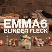 Le texte musical BLINDER FLECK de EMMA6 est également présent dans l'album Alles teil des plans (2022)