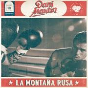 Le texte musical LAS GANAS de DANI MARTÍN est également présent dans l'album La montaña rusa (2016)