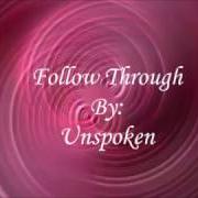 Le texte musical ROOTS de UNSPOKEN est également présent dans l'album Follow through (2016)