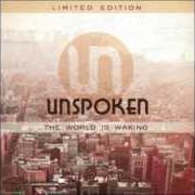 Le texte musical BURY THE WORKMAN de UNSPOKEN est également présent dans l'album The world is waking (2013)