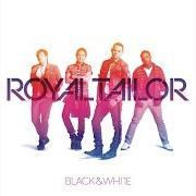 Le texte musical READY SET GO de ROYAL TAILOR est également présent dans l'album Royal tailor (2013)