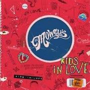 Le texte musical WHATEVER FOREVER de THE MOWGLI'S est également présent dans l'album Kids in love (2015)