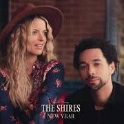 Le texte musical NEW YEAR de THE SHIRES est également présent dans l'album Good years (2020)