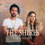 Le texte musical I SEE STARS de THE SHIRES est également présent dans l'album 10 year plan (2022)