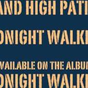 Le texte musical THE BAR de STAND HIGH PATROL est également présent dans l'album Midnight walkers (2012)